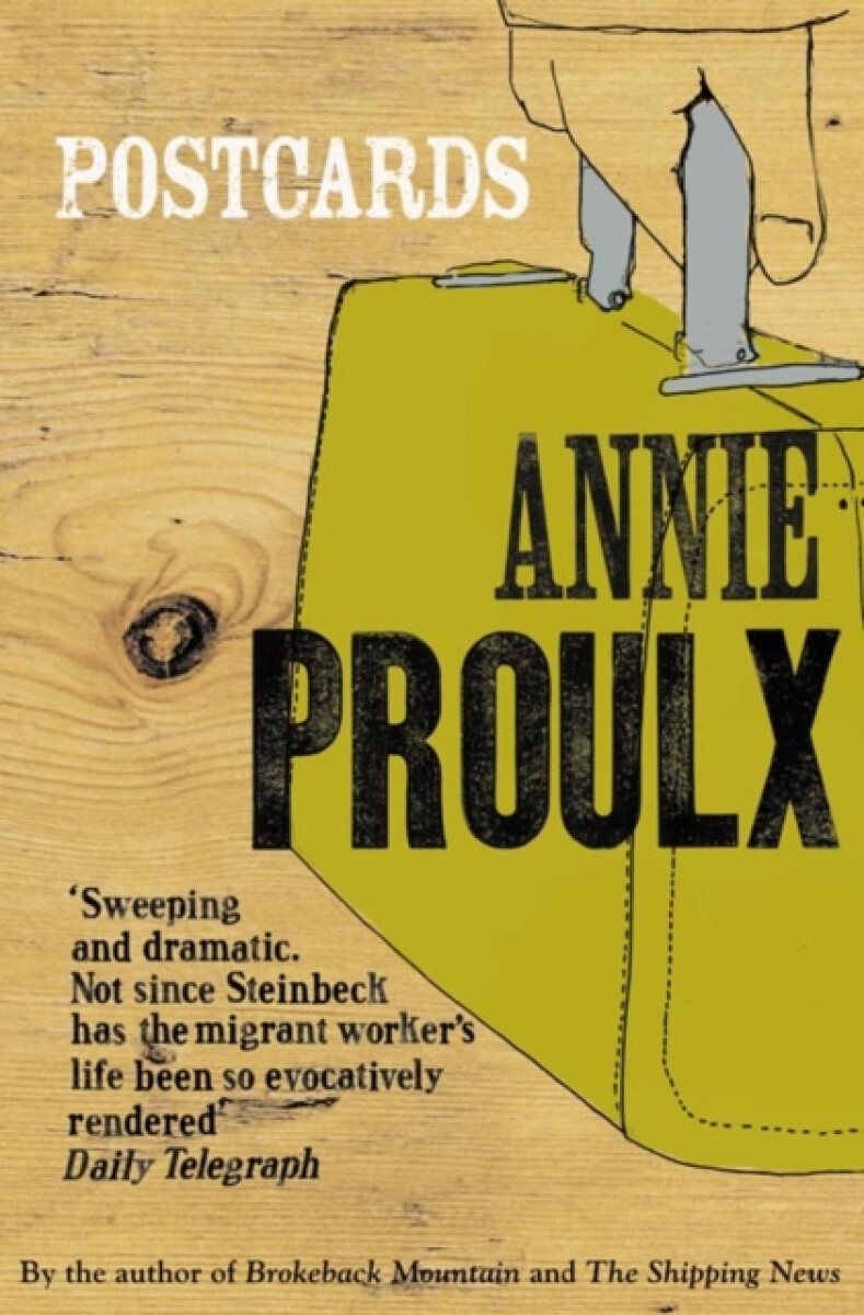Postcards – Annie Proulx