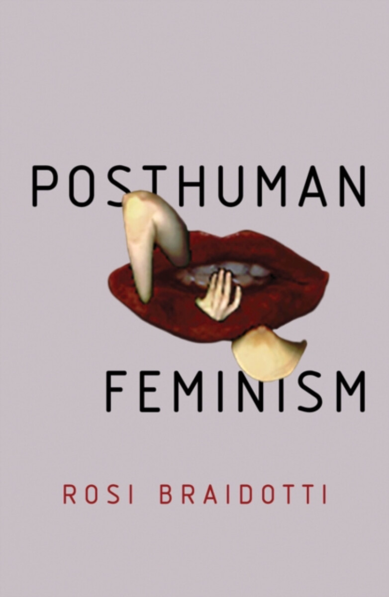 Kniha Posthuman Feminism