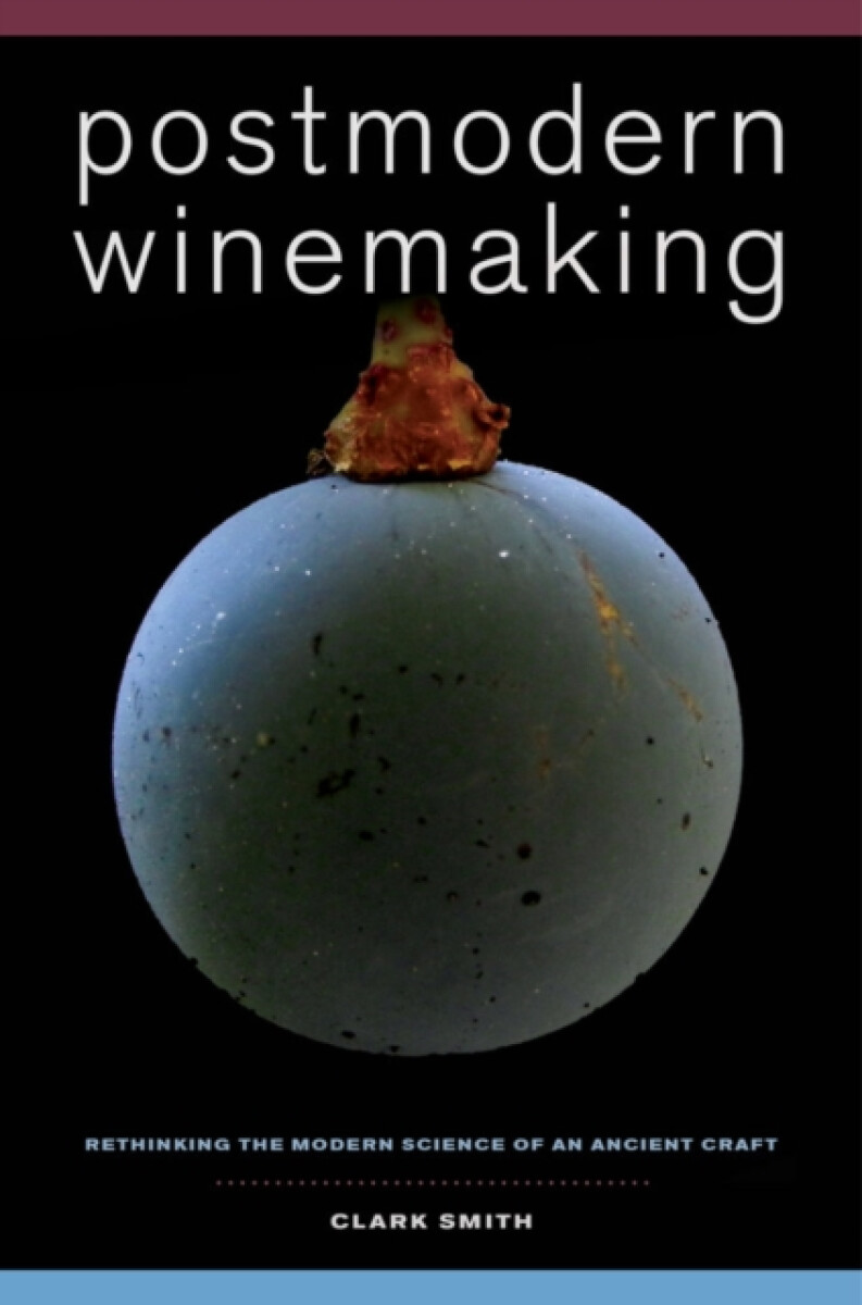 Kniha Postmodern Winemaking