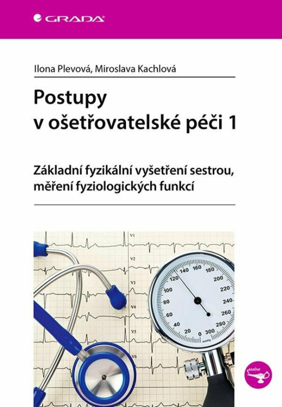 Kniha Postupy v ošetřovatelské péči 1