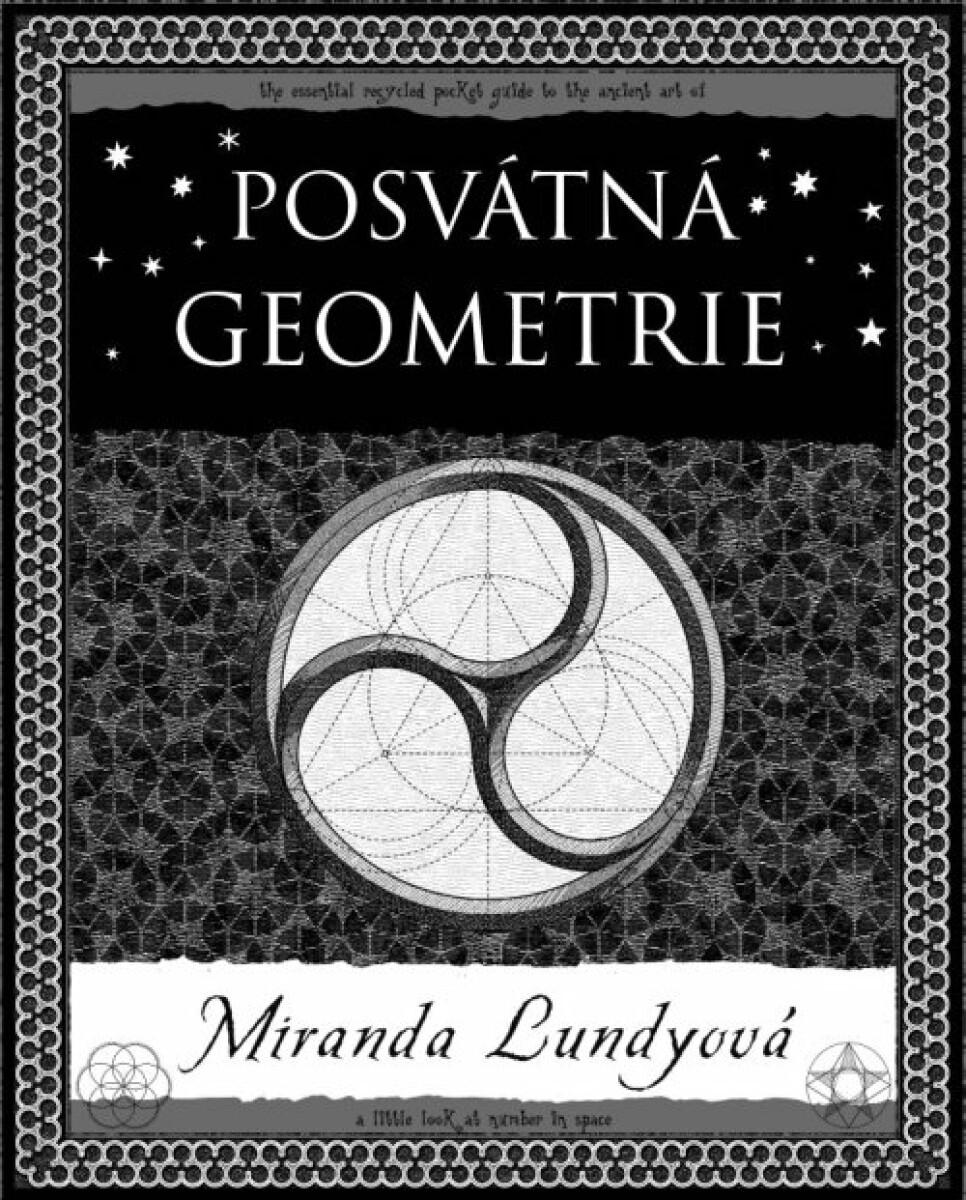 Posvátná geometrie - Miranda Lundyová