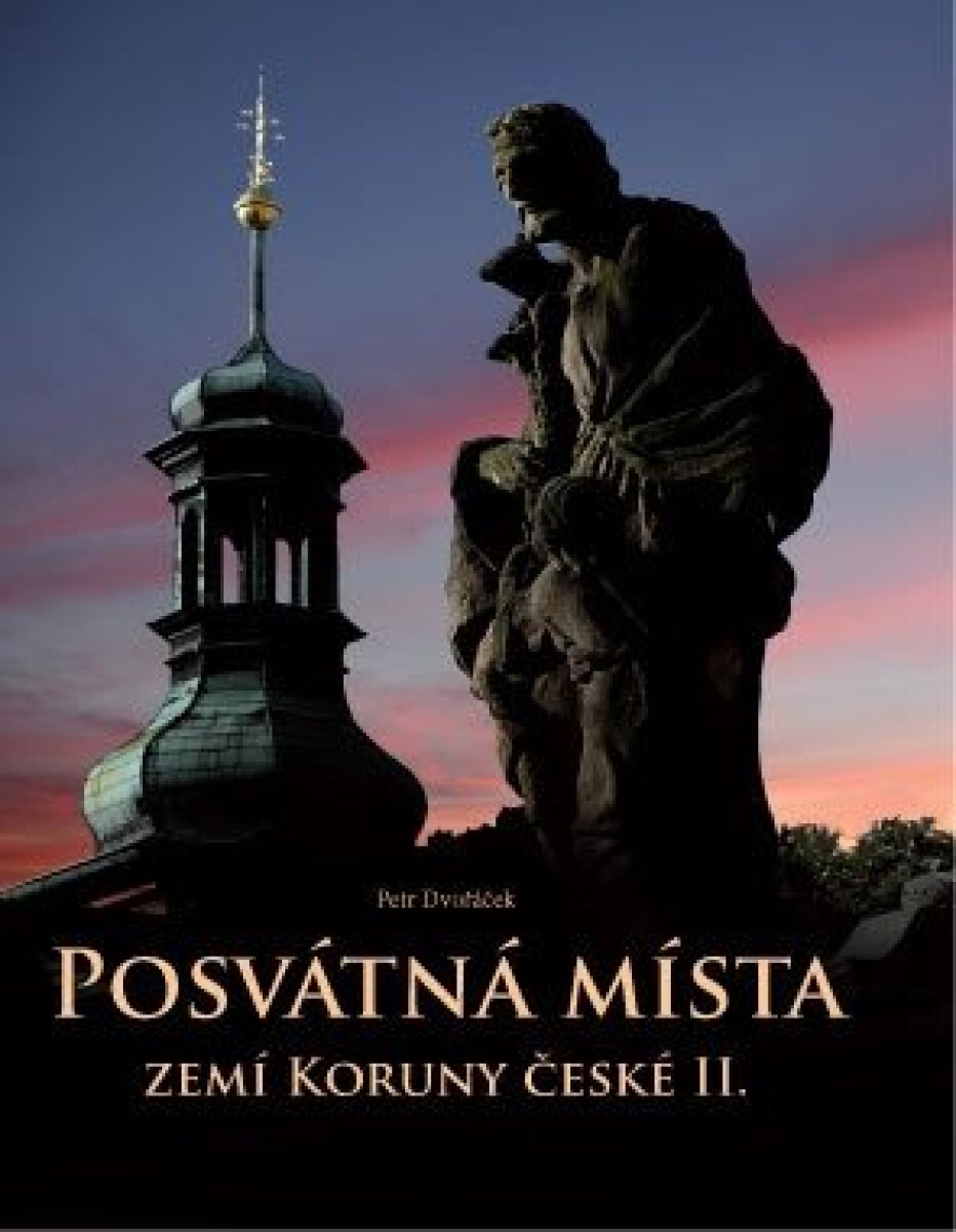 Kniha Posvátná místa zemí Koruny české II.