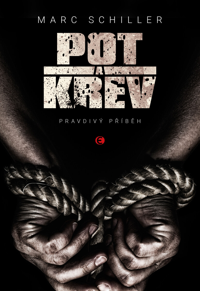 Pot a krev - Marc Schiller