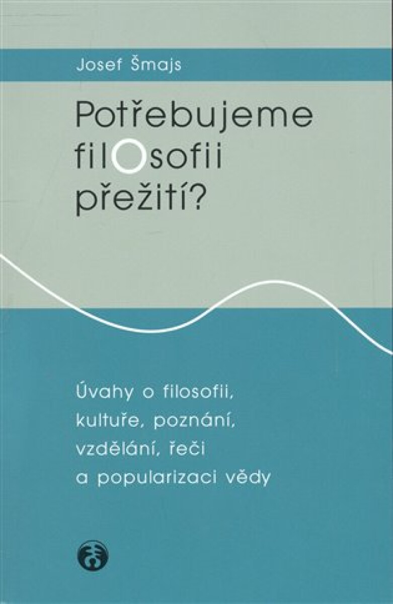 Kniha Potřebujeme filosofii přežití? (poškozená)