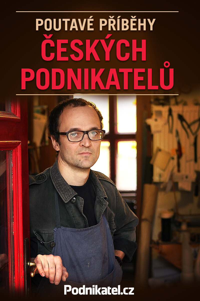 Poutavé příběhy českých podnikatelů - Kolektiv autorů - Podnikatel.cz