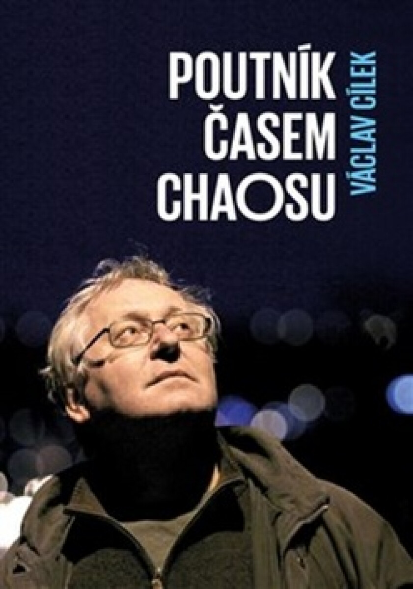 Kniha Poutník časem chaosu
