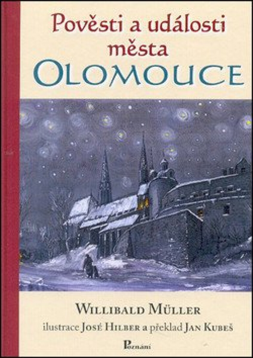 Kniha Pověsti a události města Olomouce