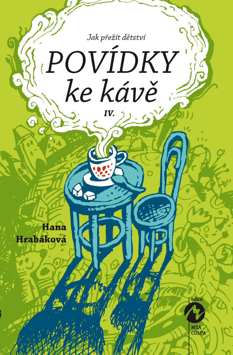 Povídky ke kávě IV. - Hana Hrabáková