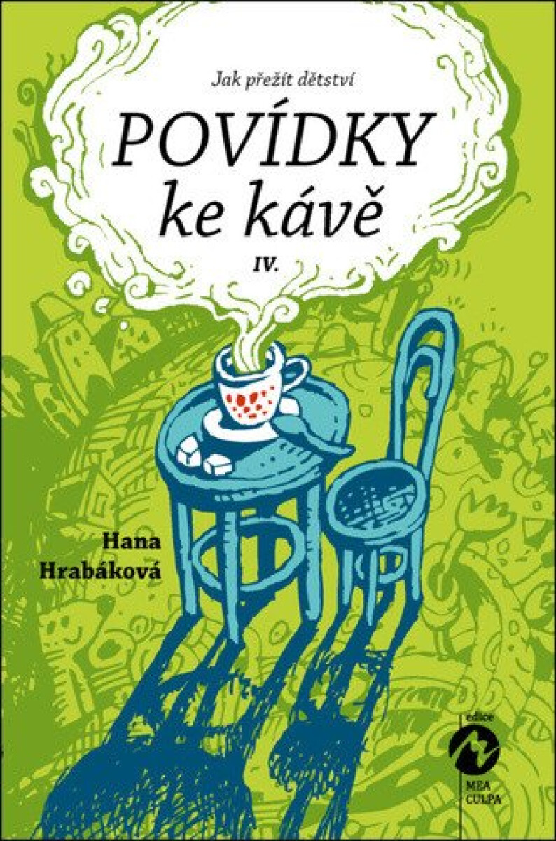 Kniha Povídky ke kávě IV. aneb Jak přežít dětství