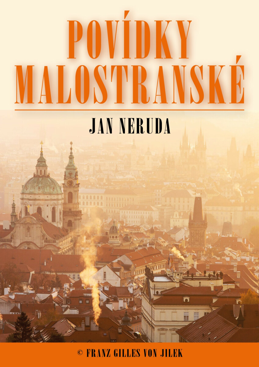 Povídky malostranské - Jan Neruda