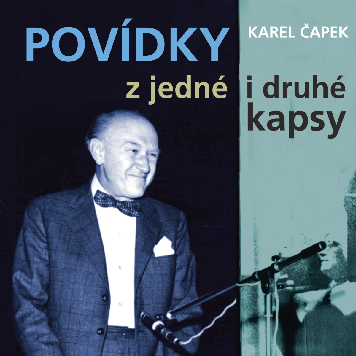 Levně Povídky z jedné i druhé kapsy (1954-56) - Karel Čapek - audiokniha