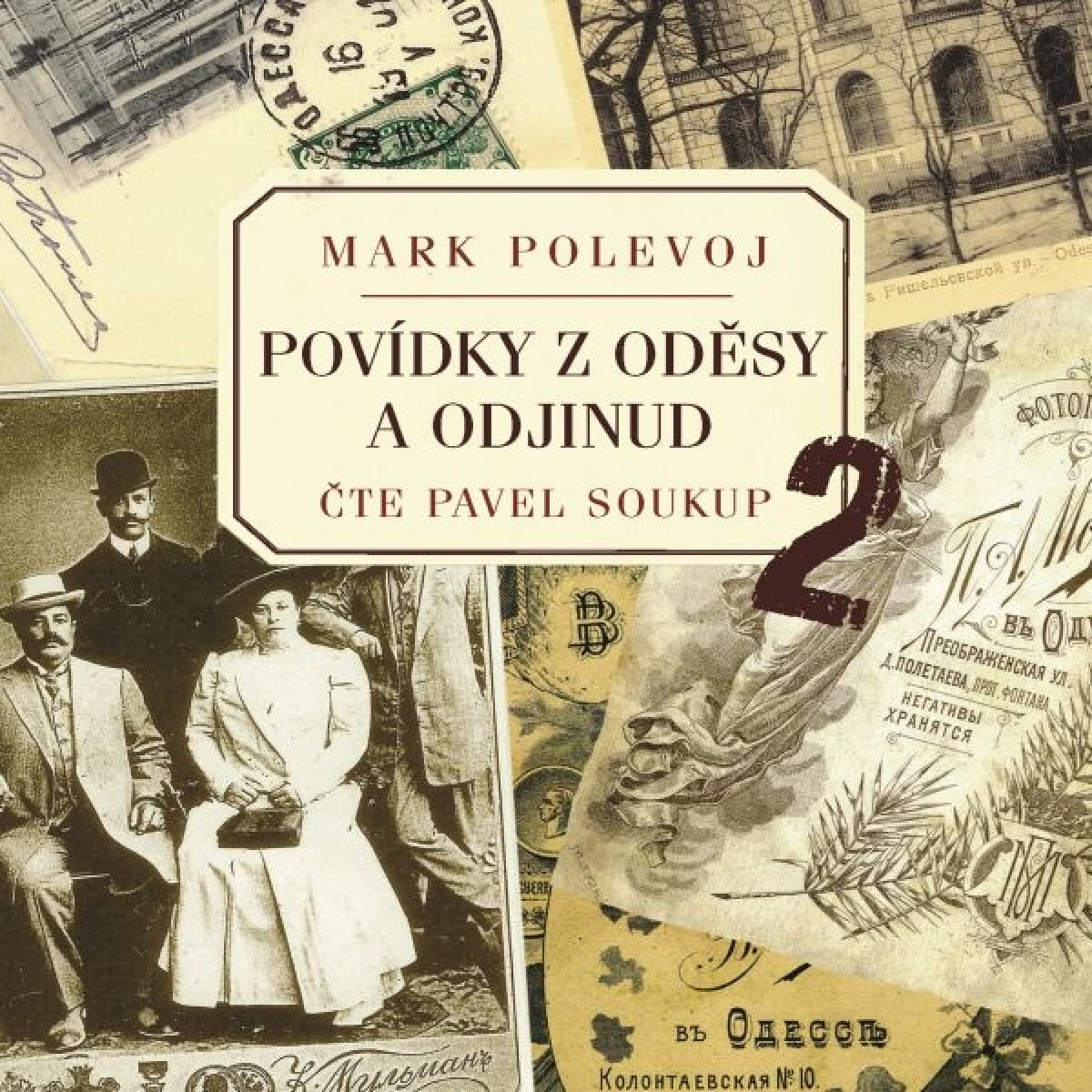 Levně Povídky z Oděsy a odjinud 2 - Mark Polevoj - audiokniha