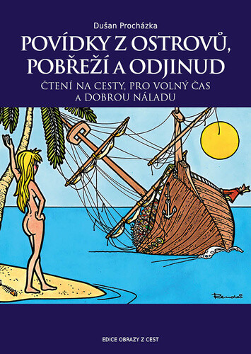 Kniha Povídky z ostrovů, pobřeží a odjinud - Čtení na cesty, pro volný čas a dobrou náladu