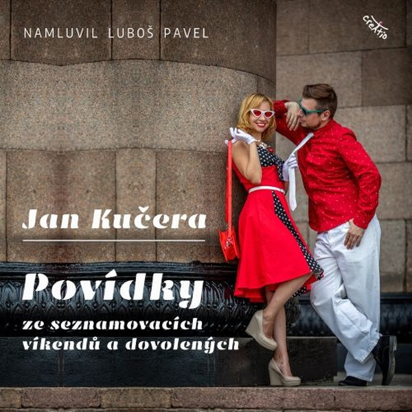 Levně Povídky ze seznamovacích víkendů a dovolených - Jan Kučera - audiokniha