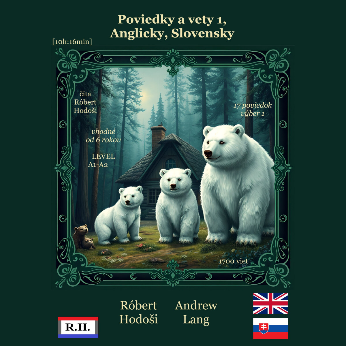 Levně Poviedky a vety 1, Anglicky, Slovensky - Lang Andrew, Róbert Hodoši - audiokniha