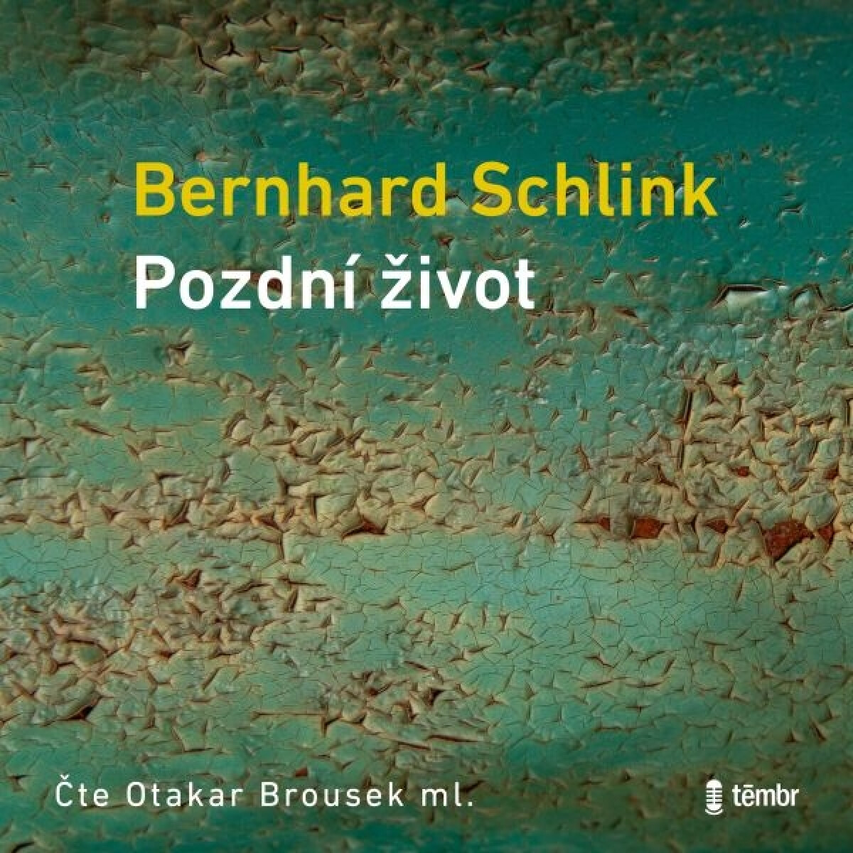 Pozdní život - Bernhard Schlink - audiokniha