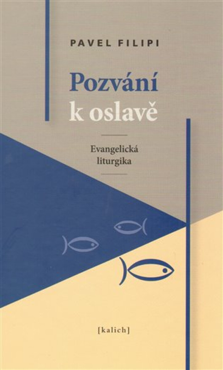 Kniha Pozvání k oslavě /Evangelická liturgika/