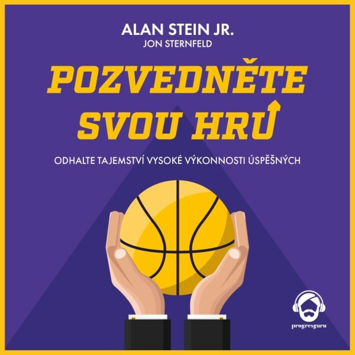 Levně Pozvedněte svou hru - Alan Stein Jr. - audiokniha