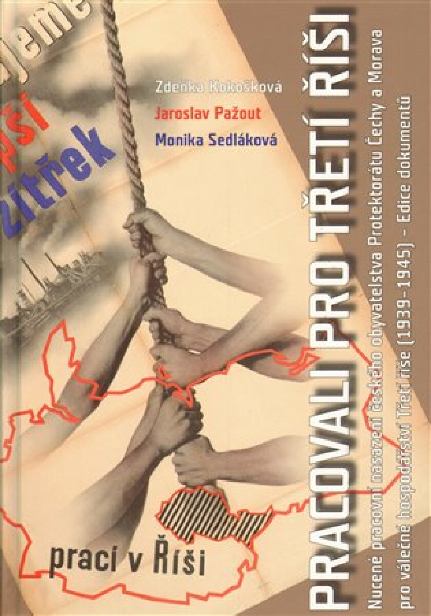 Kniha Pracovali pro Třetí říši