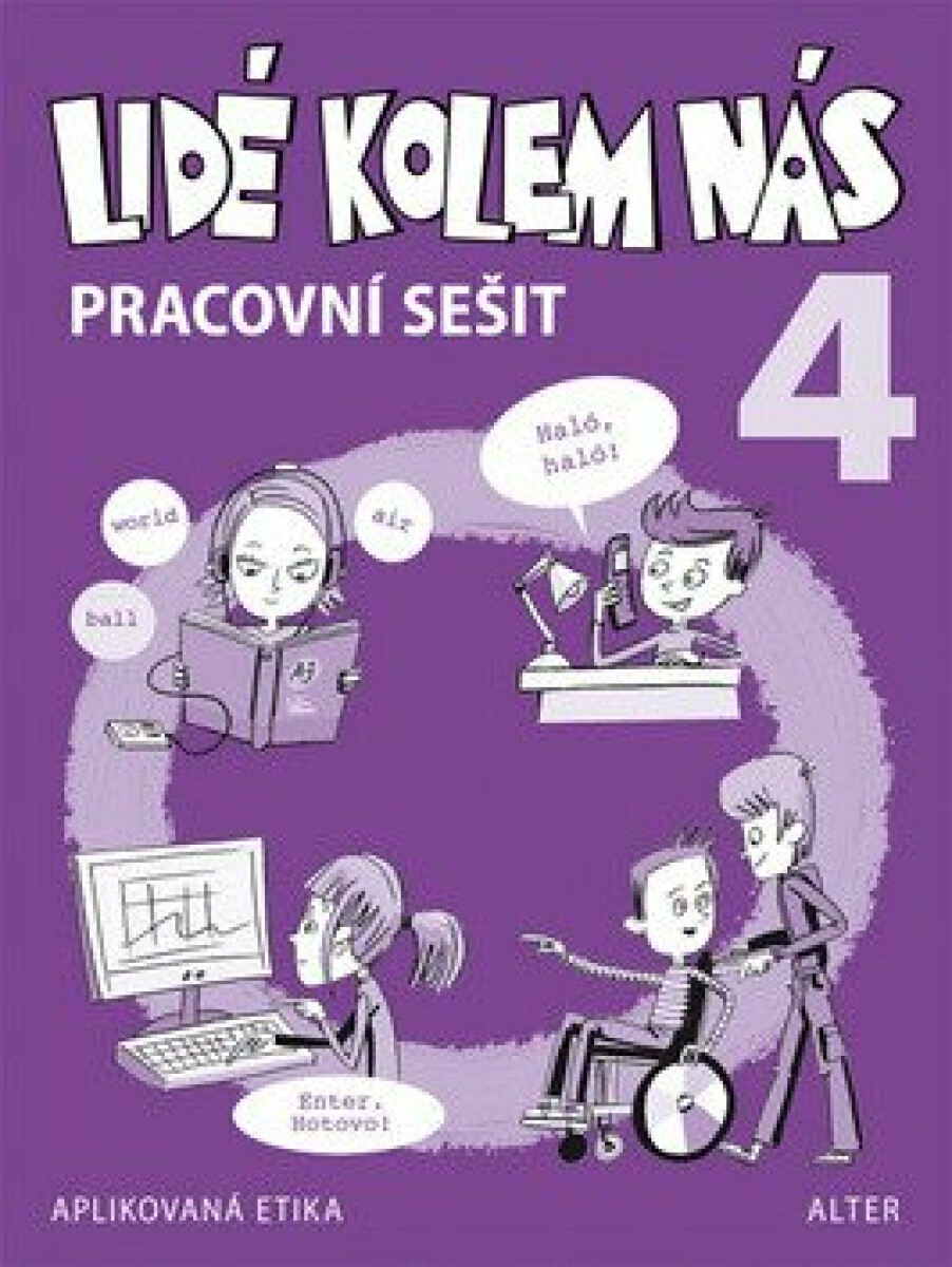 Kniha Pracovní sešit - Lidé kolem nás 4 - Etika pro 4. ročník ZŠ