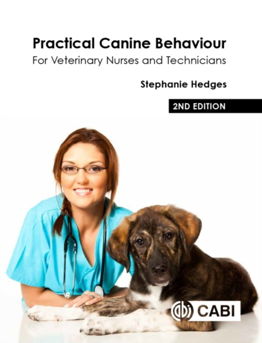 Practical Canine Behaviour - Stephanie  Hedges