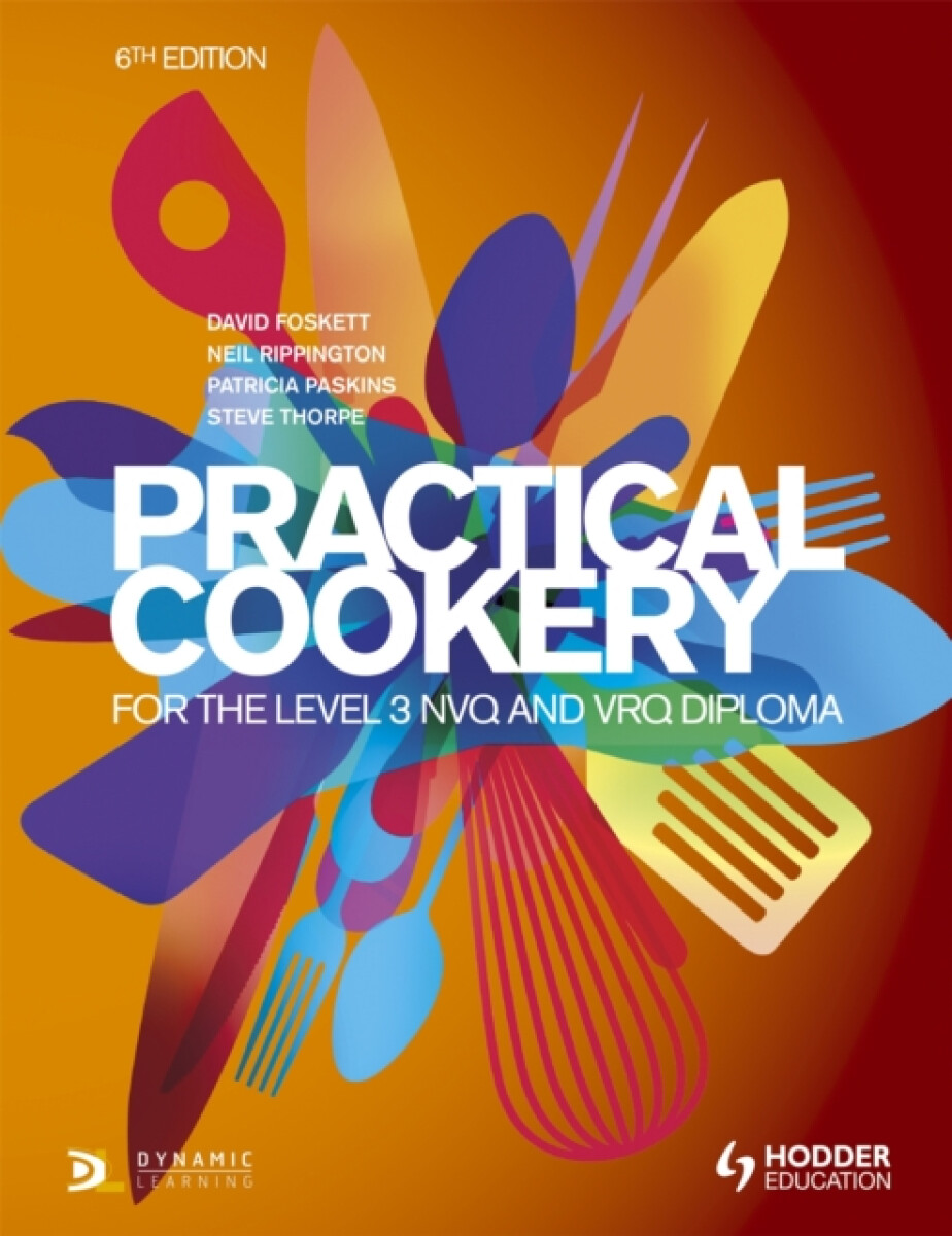 Kniha Practical Cookery for the Level 3 NVQ and VRQ Diploma, 6th edition