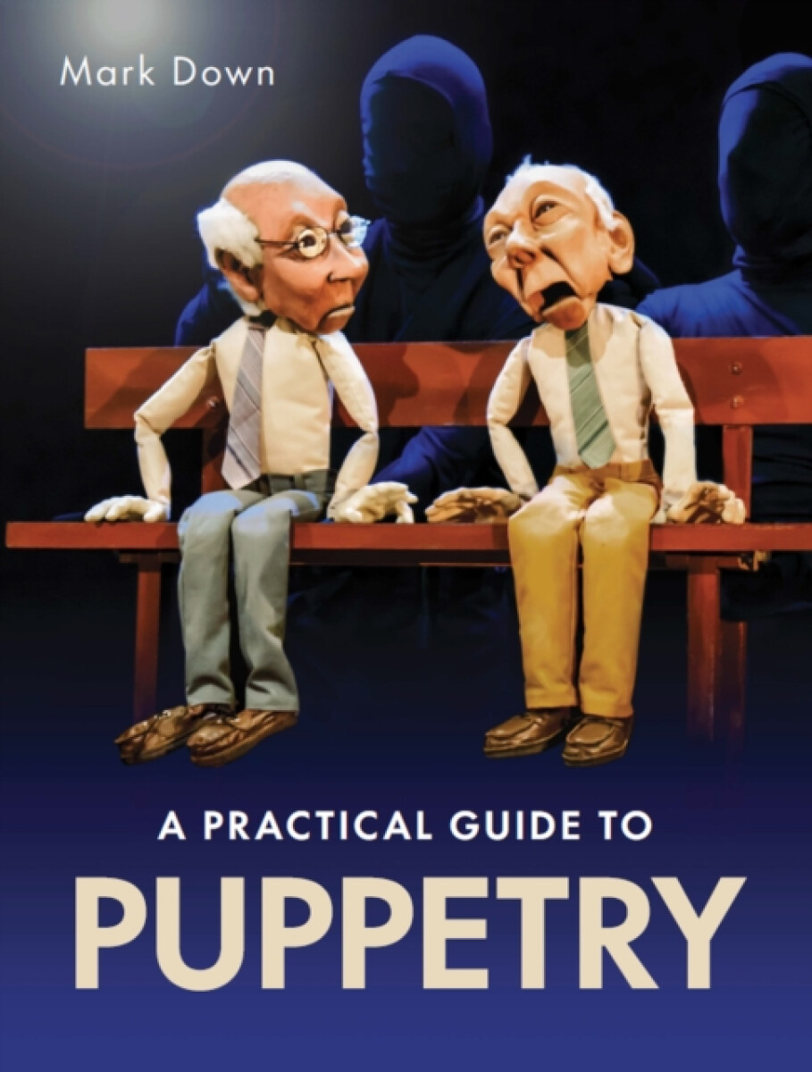 Kniha Practical Guide to Puppetry