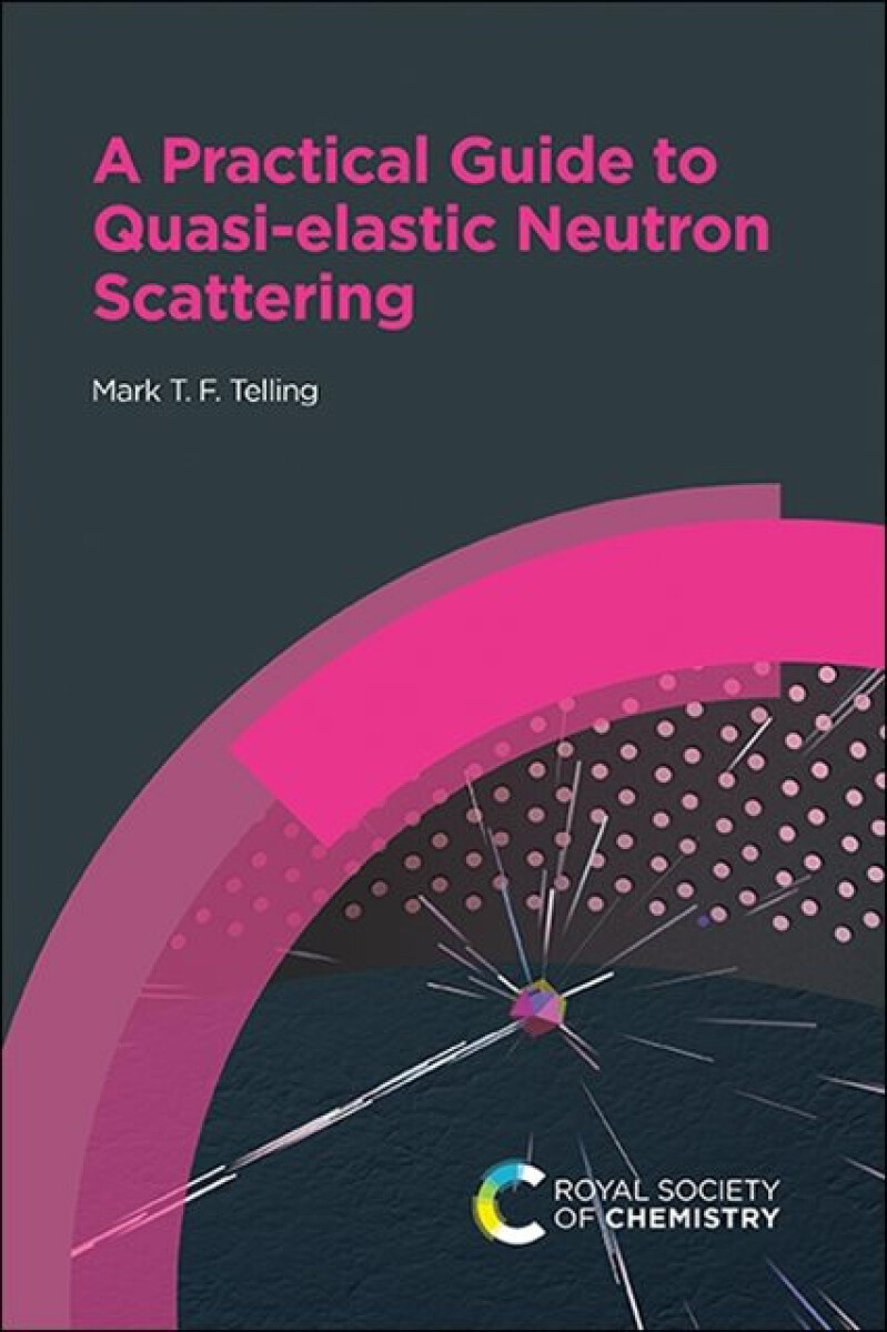 Kniha Practical Guide to Quasi-elastic Neutron Scattering