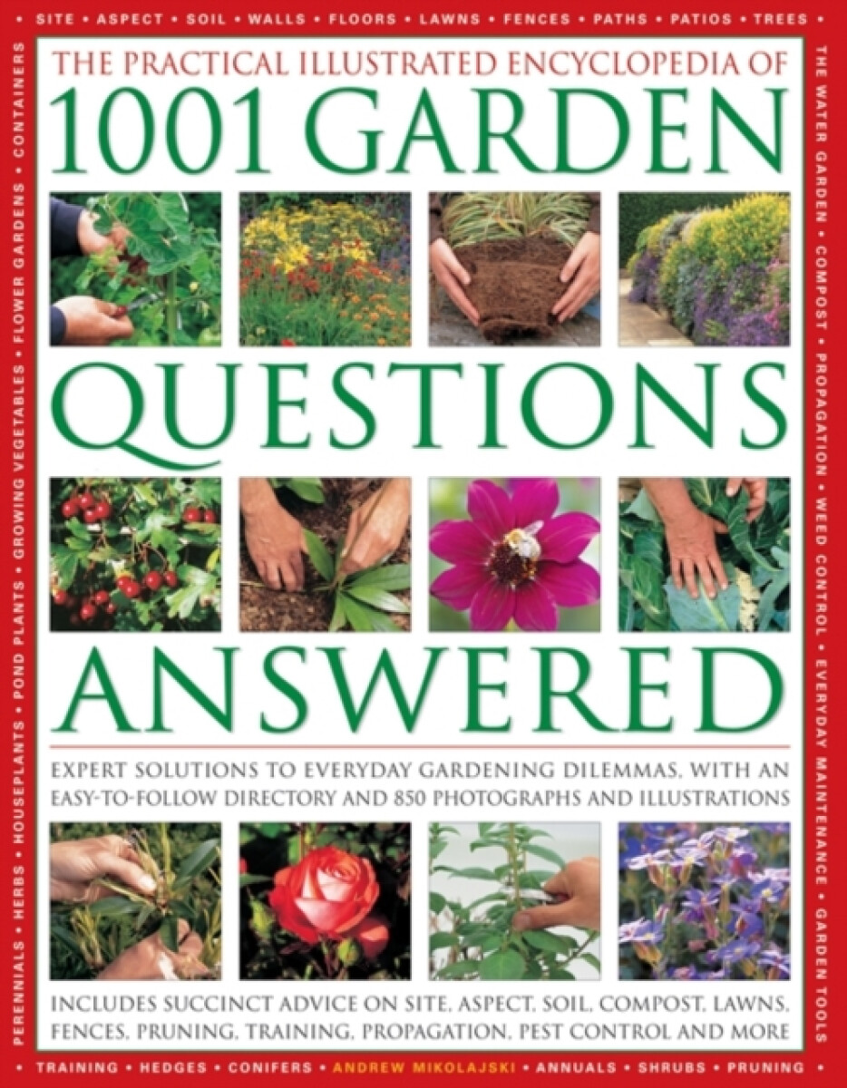 Kniha Practical Illustrated Encyclopedia of 1001 Garden Questions Answered