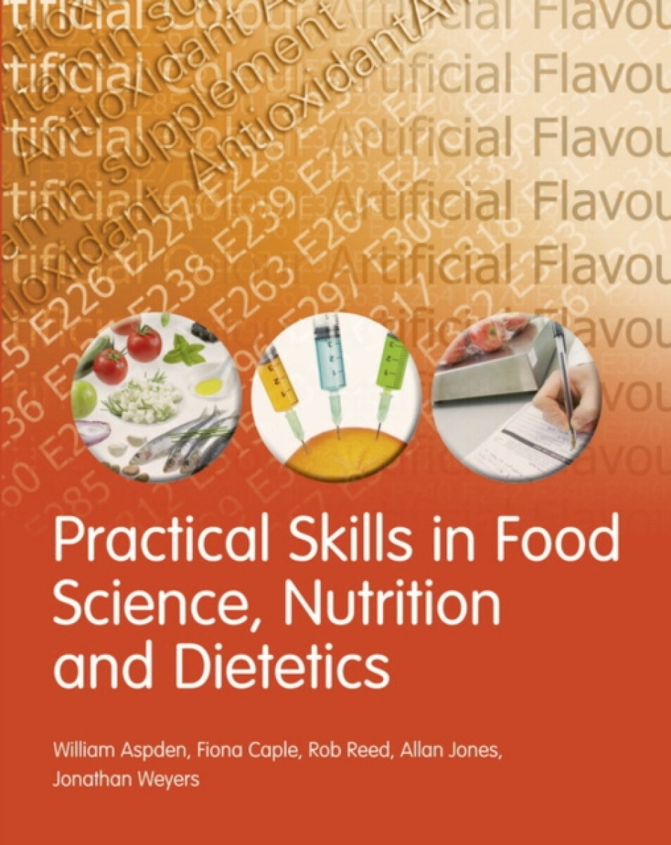 Kniha Practical Skills in Food Science, Nutrition and Dietetics