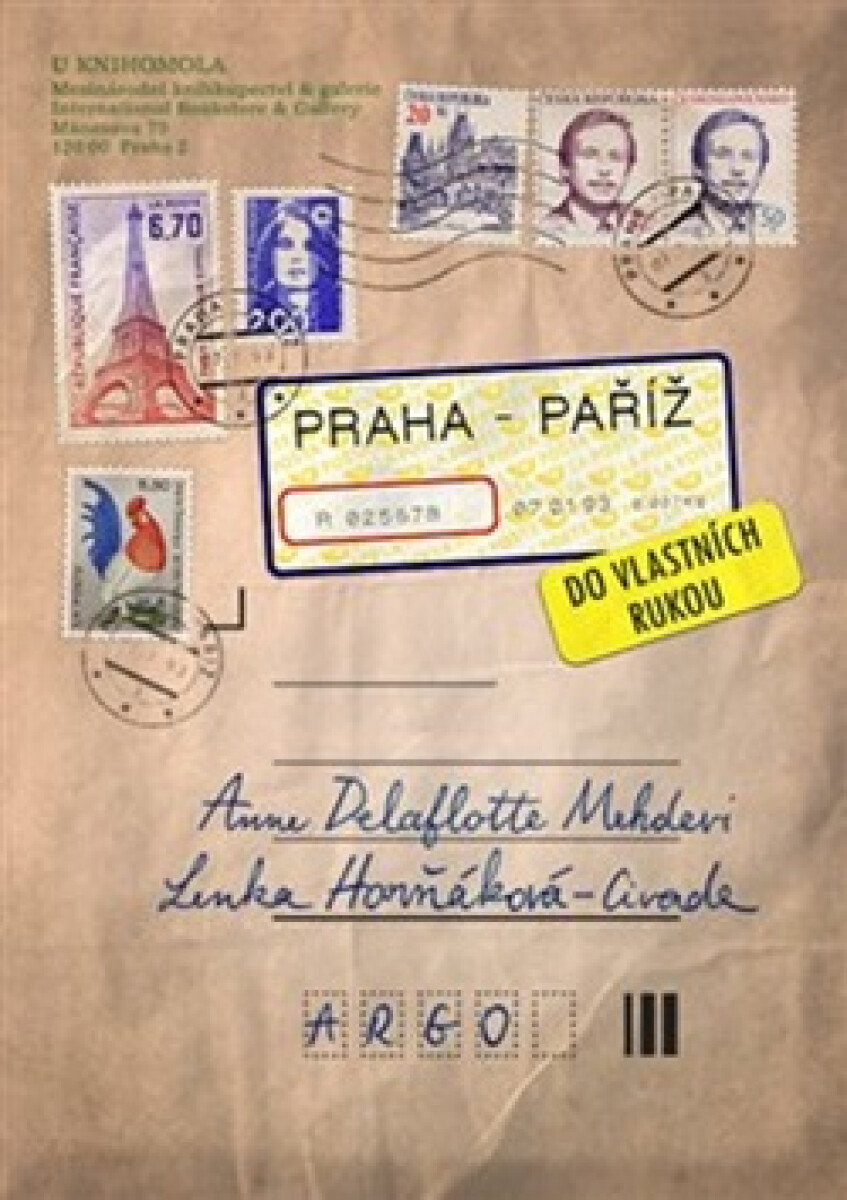 Kniha Praha–Paříž, do vlastních rukou