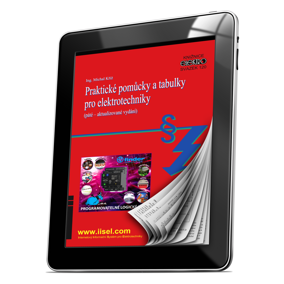 Praktické pomůcky a tabulky pro elektrotechniky (sv. 120) - Michal Kříž
