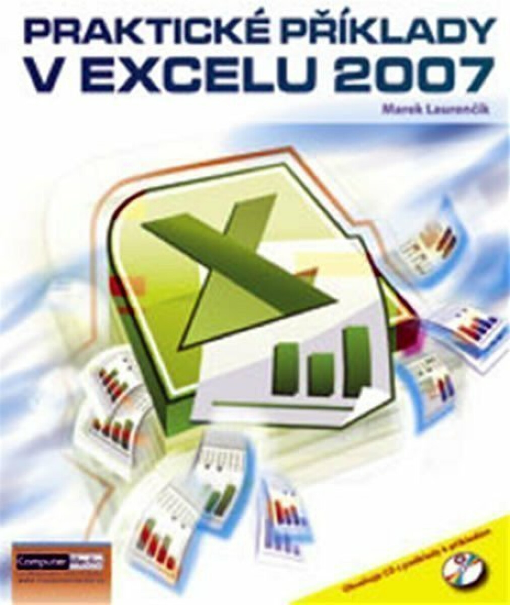 Kniha Praktické příklady v Excelu 2007