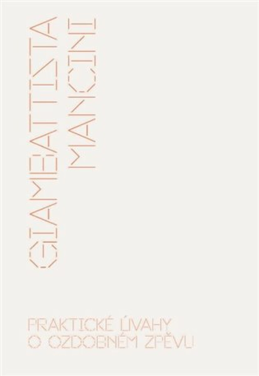 Praktické úvahy o ozdobném zpěvu koupíte na Knihydobrovsky.cz