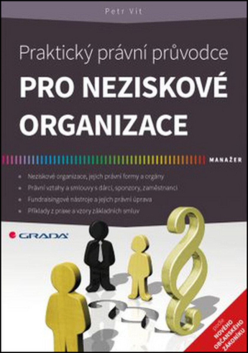 Kniha Praktický právní průvodce pro neziskové organizace