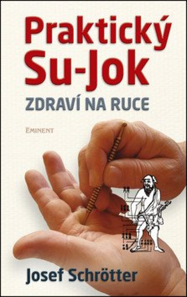 Kniha Praktický Su-jok. Zdraví na ruce