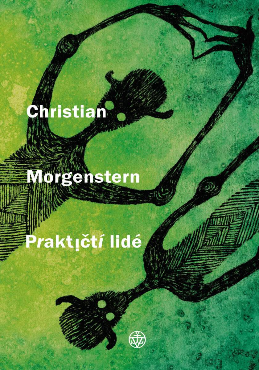 Praktičtí lidé - Jan Janula, Christian Morgenstern, Jana Pokojová