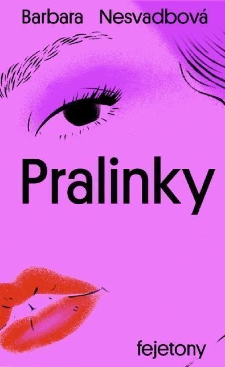 Kniha Pralinky