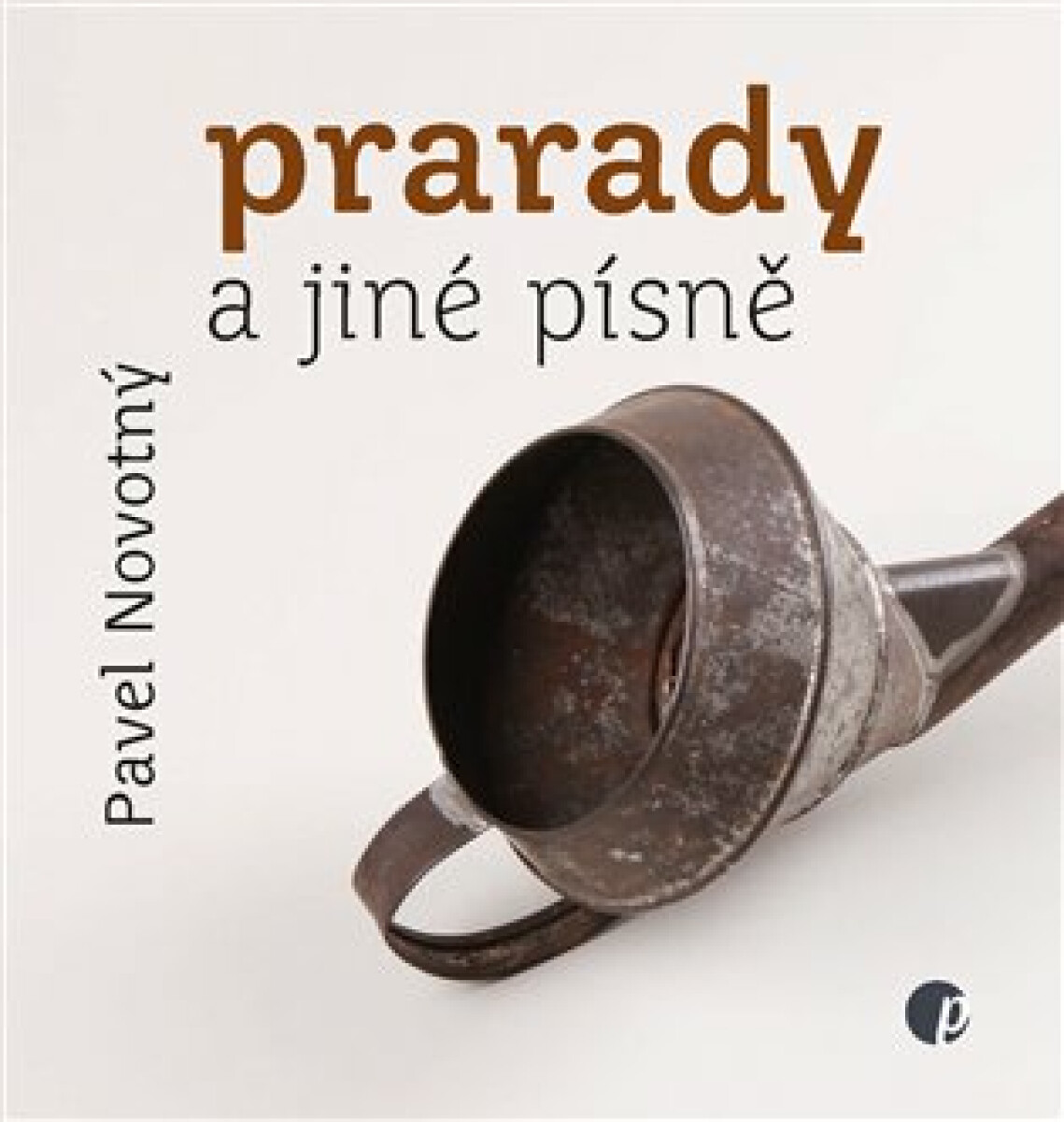 Kniha Prarady a jiné písně