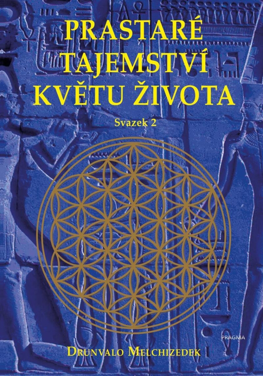 Prastaré tajemství květu života - sv. 2 koupíte na Knihydobrovsky.cz