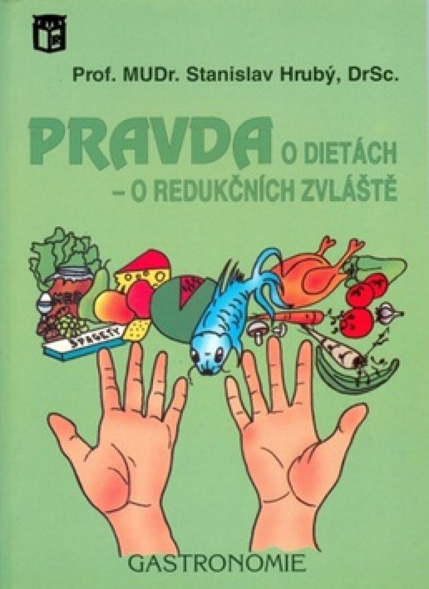 Kniha Pravda o dietách - o redučkních zvláště