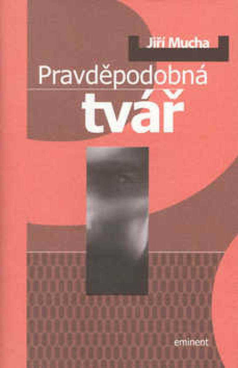 Kniha Pravděpodobná tvář