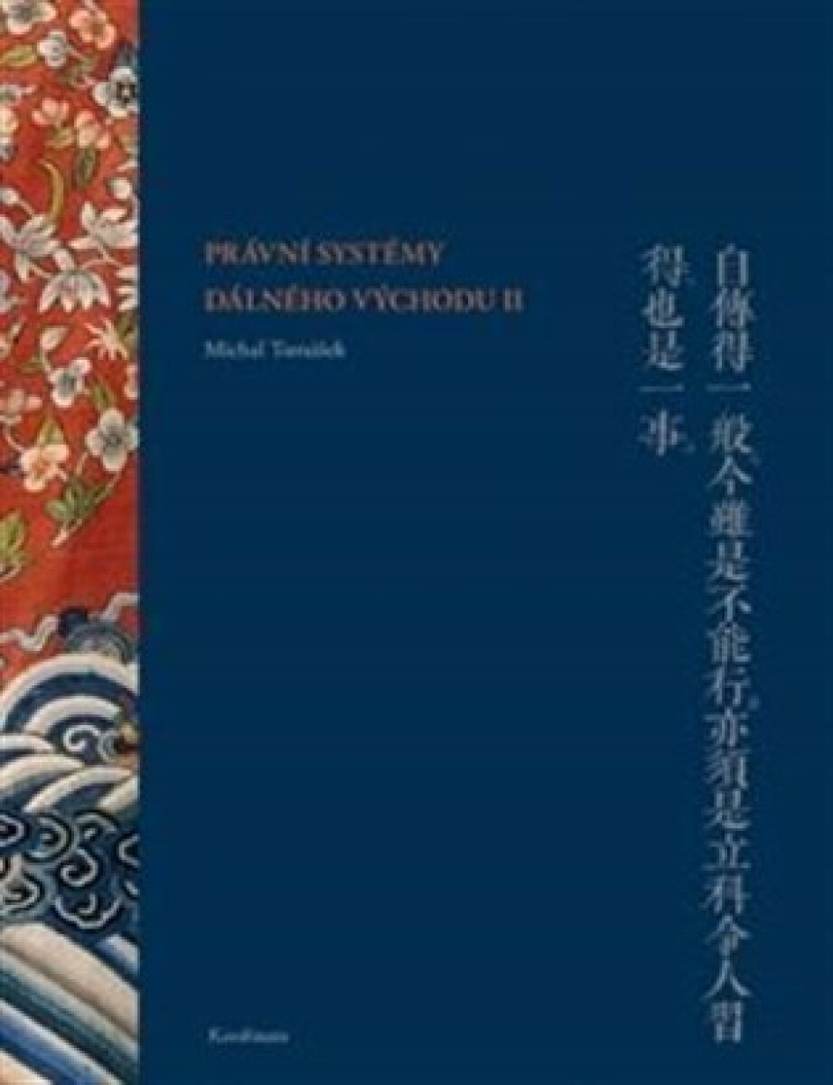 Právní systémy Dálného východu II koupíte na Knihydobrovsky.cz