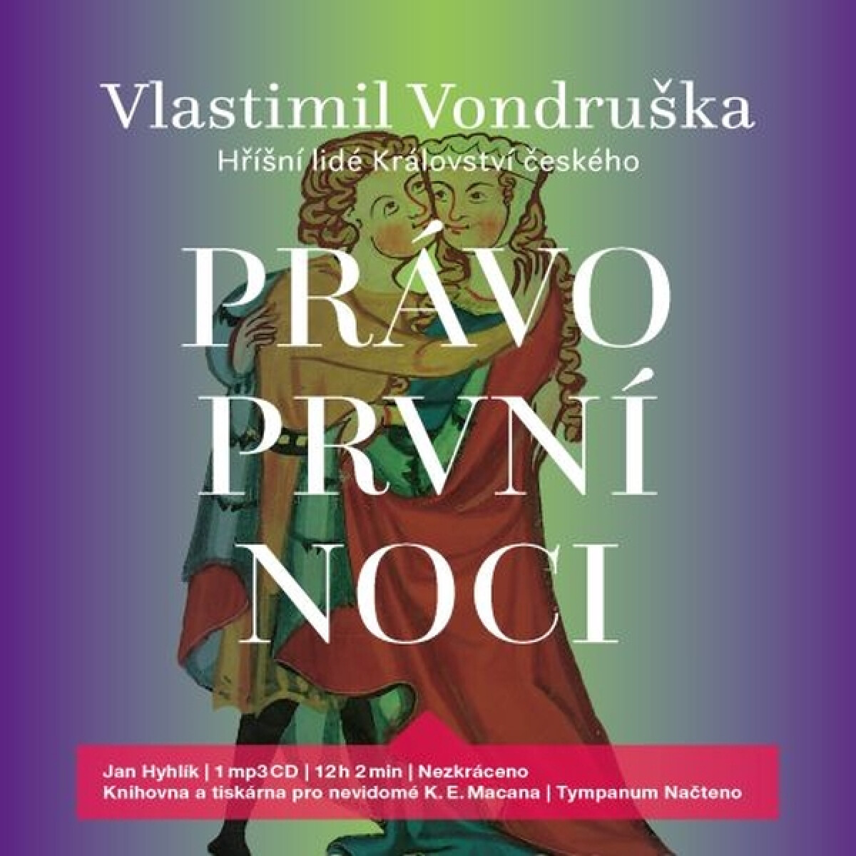 Levně Právo první noci - Vlastimil Vondruška - audiokniha