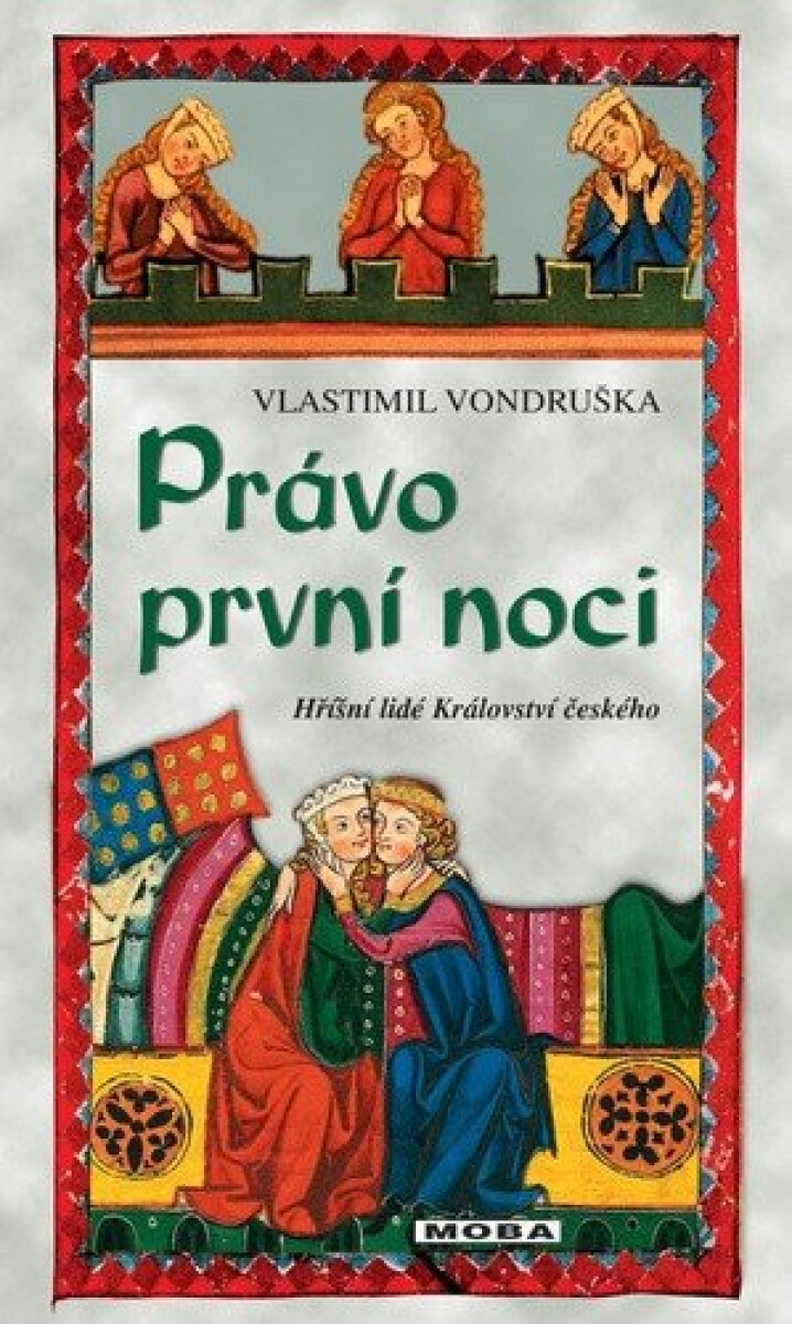 Kniha Právo první noci - Hříšní lidé Království českého, 2. vydání