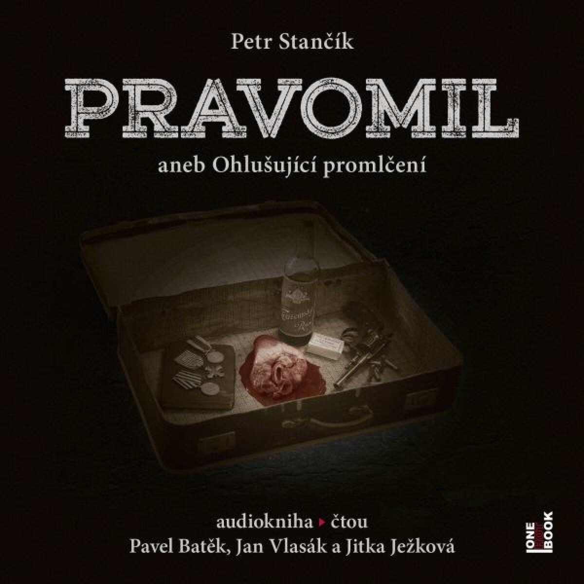 Levně Pravomil aneb Ohlušující promlčení - Petr Stančík - audiokniha