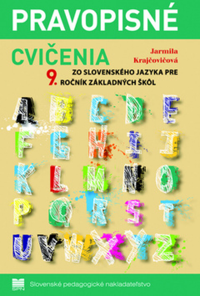 Kniha Pravopisné cvičenia k učebnici slovenského jazyka pre 9. ročník ZŠ
