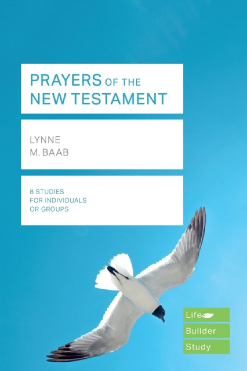 Kniha Prayers of the New Testament (Lifebuilder Study Guides)