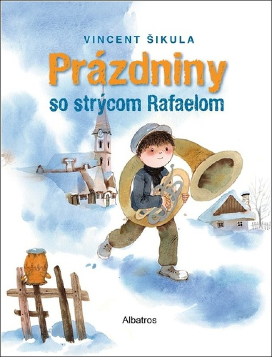 Kniha Prázdniny so strýcom Rafaelom