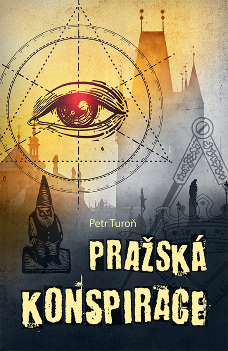 Pražská konspirace - Petr Turoň